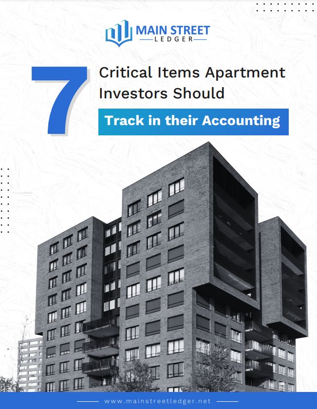 7 Critical Items apartment Investors should track in their accounting